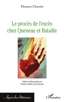 Le procès de l excès chez Queneau et Bataille