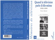QUAND LA TELEVISION PARLE D ELLE-MEME