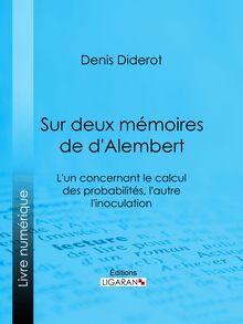 Sur Deux Mémoires de d Alembert