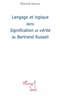 Langage et logique dans Signification et vérité de Bertrand Russel