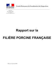 L'avenir de la filière porcine française : rapport du Comité permanent de coordination des inspections
