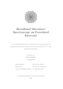 Broadband microwave spectroscopy on correlated electrons [Elektronische Ressource] / vorgelegt von Marc Scheffler