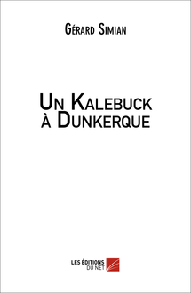Un Kalebuck à Dunkerque