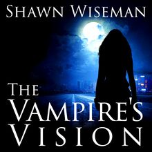 The Vampire s Vision