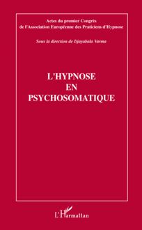 L hypnose en psychosomatique