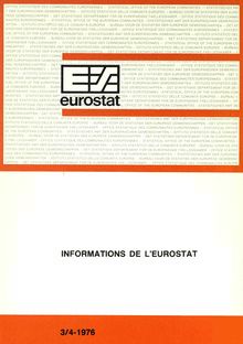 INFORMATIONS DE L EUROSTAT. 3/4-1976