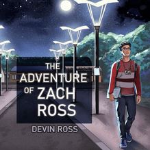Adventures of Zach Ross