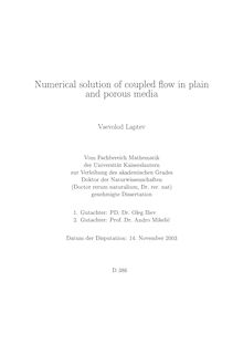 Numerical solution of coupled flow in plain and porous media [Elektronische Ressource] / Vsevolod Laptev