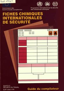 Guide du compilateur pour l élaboration des fiches chimiques internationales de sécurité