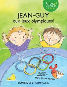 Jean-Guy aux jeux Olympiques - Niveau de lecture 3
