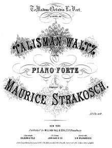 Partition complète, Talisman Waltz, Strakosch, Maurice