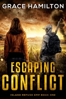 Escaping Conflict (Island Refuge EMP Book 1)