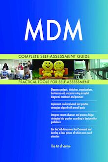 MDM Complete Self-Assessment Guide