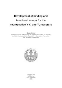Development of binding and functional assays for the neuropeptide Y Y_1tn2 and Y_1tn4 receptors [Elektronische Ressource] / vorgelegt von Ralf Ziemek
