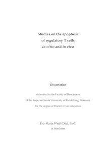 Studies on the apoptosis of regulatory T cells in vitro and in vivo [Elektronische Ressource] / Eva-Maria Weiß