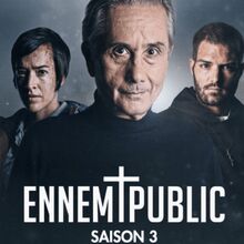 Ennemi Public saison 3, la fin d une série incroyable ! Un certain goût pour le noir #145