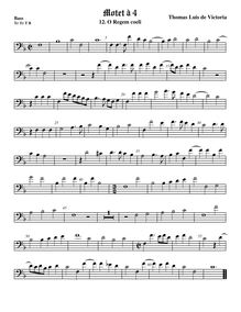 Partition viole de basse, basse clef, O Regem coeli, O Regem coeli. Cum paribus vocibus. In Festo Natalis Domini.