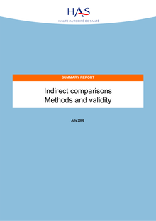 Les comparaisons indirectes Méthodes et validité - Indirect comparisons - Methods and Validity