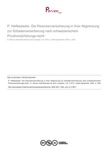 P. Helfessieder, Die Personenversicherung in ihrer Abgrenzung zur Schadenversicherung nach schweizerischern Privatversicherungs-recht - note biblio ; n°3 ; vol.6, pg 605-605