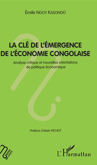 La clé de l émergence de l économie congolaise