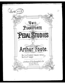 Partition complète, 2 pédale études, Foote, Arthur