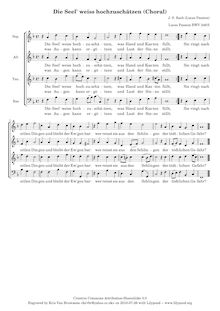 Partition choral: Die Seel  weiss hochzuschätzen, St. Luke Passion