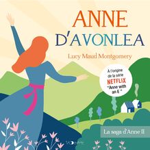 Anne d'Avonlea - La saga d'Anne Tome 2