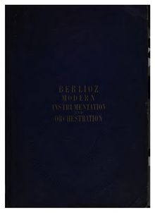 Partition Complete Book, Grand Traité d’Instrumentation et d’Orchestration Modernes