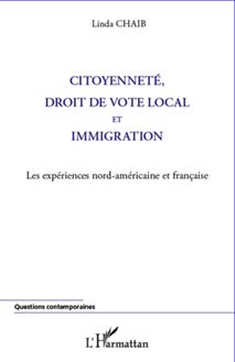 Citoyenneté, droit de vote local et immigration