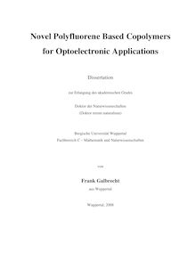 Novel polyfluorene based copolymers for optoelectronic applications [Elektronische Ressource] / von Frank Galbrecht