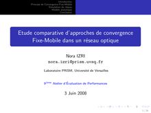 Etude comparative d approches de convergence Fixe-Mobile dans un  réseau optique