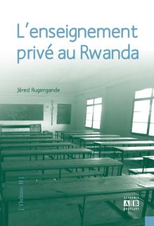L enseignement privé au Rwanda