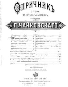 Partition complète, pour Oprichnik, Опричник ; The Guardsman par Pyotr Tchaikovsky