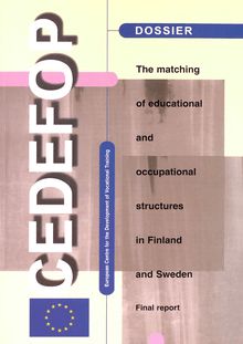 The matching of educational and occupational structures in Finland and Sweden