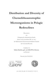 Distribution and diversity of chemolithoautotrophic microorganisms in pelagic redoxclines [Elektronische Ressource] / vorgelegt von Sabine Glaubitz
