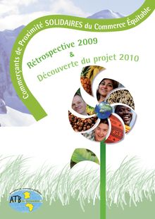 Rétrospective2009 Découverteduprojet2010