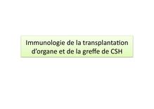 Immunologie de la transplanta on d organe et de la gre e de CSH