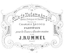 Partition complète, La fille de Madame Angot, Opéra comique en trois actes par Charles Lecocq