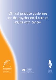 Clinical Practice Guidelines for the Psychosocial Care of adults with cancer