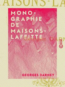 Monographie de Maisons-Laffitte