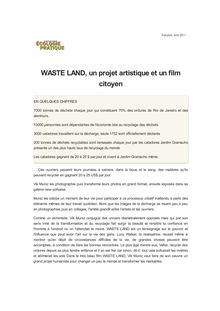 WASTE LAND, un projet artistique et un film citoyen