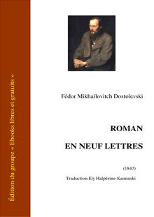 Dostoievski 1 roman neuf lettres