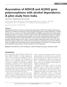 Association of ADHIBand ALDH2gene polymorphisms with alcohol dependence: A pilot study from India