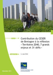 Contribution du CESER de Bretagne à la réflexion "Territoires 2040, 7 grands enjeux et 31 défis".