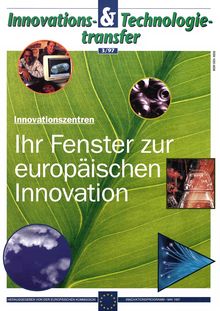 Innovations- & Technologietransfer 3/97. Innovationszentren Ihr Fenster zur europäischen Innovation