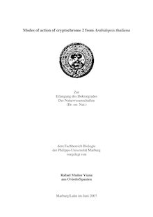 Modes of action of cryptochrome 2 from Arabidopsis thaliana [Elektronische Ressource] / vorgelegt von Rafael Muñoz Viana