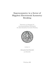 Supersymmetry in a sector of higgsless electroweak symmetry breaking [Elektronische Ressource] / vorgelegt von Alexander Karl Knochel