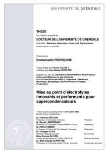 Mise au point d electrolytes innovants et performants pour supercondensateurs, Development of innovative and effective electrolytes for capacitors