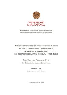 Análisis metodológico de sondeos de opinión sobre prácticas de lectura de libros impresos y otros soportes del libro: los indicadores de lectura en España (2000-2007)