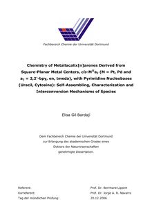 Chemistry of metallacalix(n)arenes derived from square planar metal centers, cis-M_1hnI_1hnI a_1tn2 (M=Pt,Pd and a_1tn2=2,2 bpy, en, tmeda), with pyrimidine nucleobases (uracil, cytosine) [Elektronische Ressource] : self-assembling, characterization and interconversion mechanisms of species / Elisa Gil Bardaji